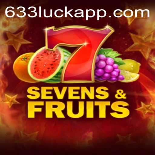 Desvendando o Fascínio do Jogo SevensFruits e a Magia do 633Luck